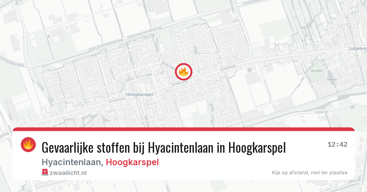 Gevaarlijke stoffen bij Hyacintenlaan in Hoogkarspel — 13 jul 2026
