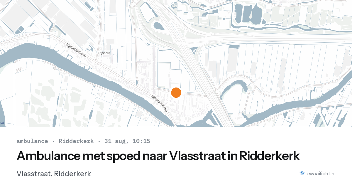 Ambulance met spoed naar Vlasstraat in Ridderkerk — 31 aug 2026