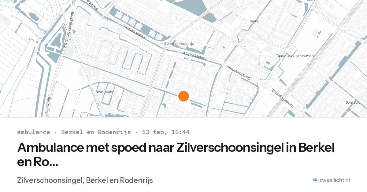 Ambulance met spoed naar Zilverschoonsingel in Berkel en Rodenrijs — 13 feb 2026