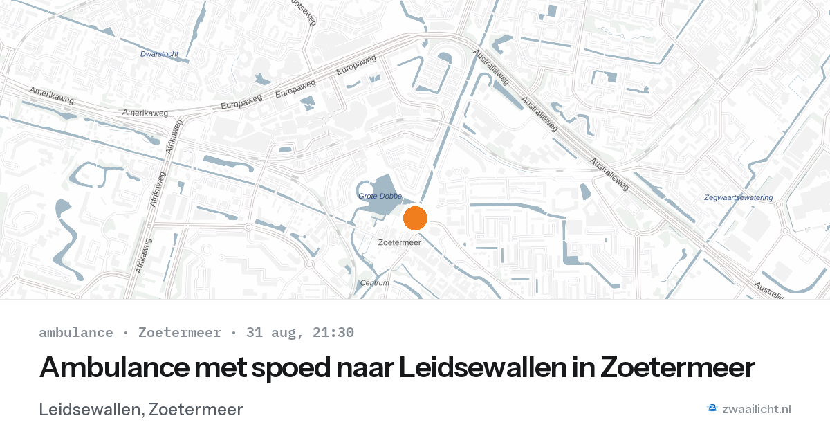 Ambulance met spoed naar Leidsewallen in Zoetermeer — 31 aug 2026