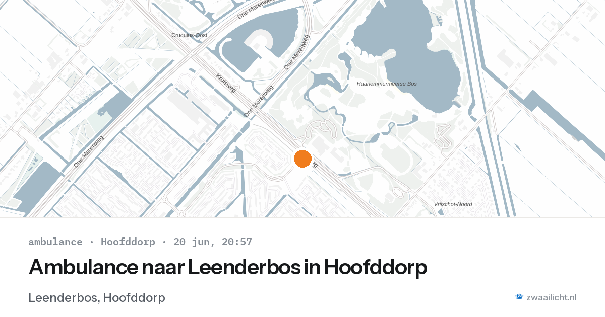 Ambulance naar Leenderbos in Hoofddorp — 20 jun 2026