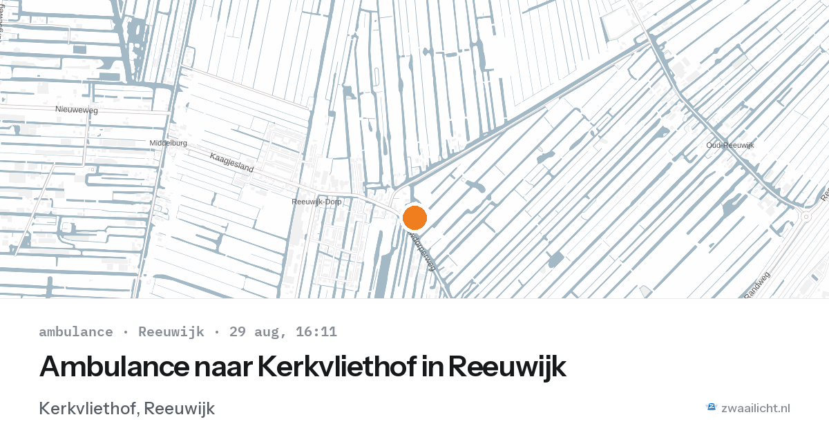 Ambulance naar Kerkvliethof in Reeuwijk — 29 aug 2026
