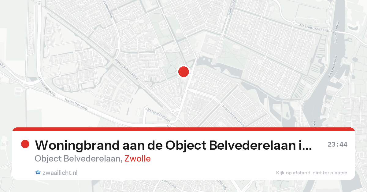 Woningbrand aan de Object Belvederelaan in Zwolle — 15 aug 2026