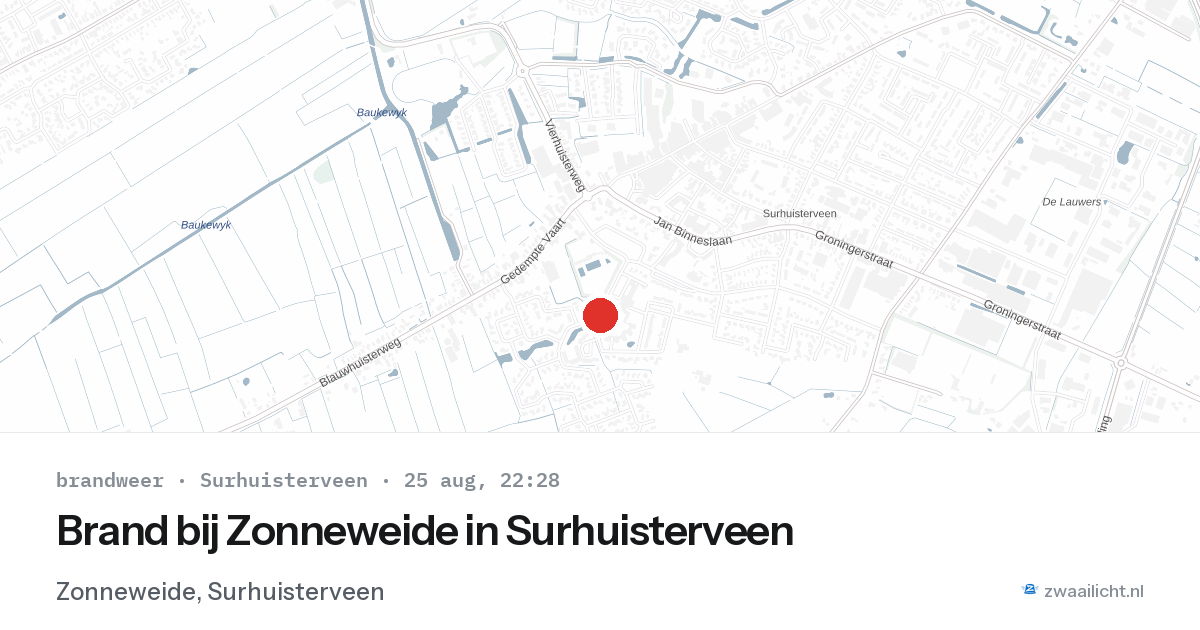 Brand bij Zonneweide in Surhuisterveen — 25 aug 2026