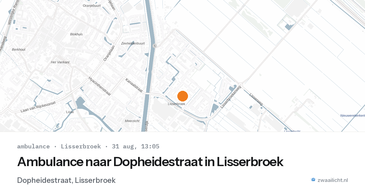 Ambulance naar Dopheidestraat in Lisserbroek — 31 aug 2026