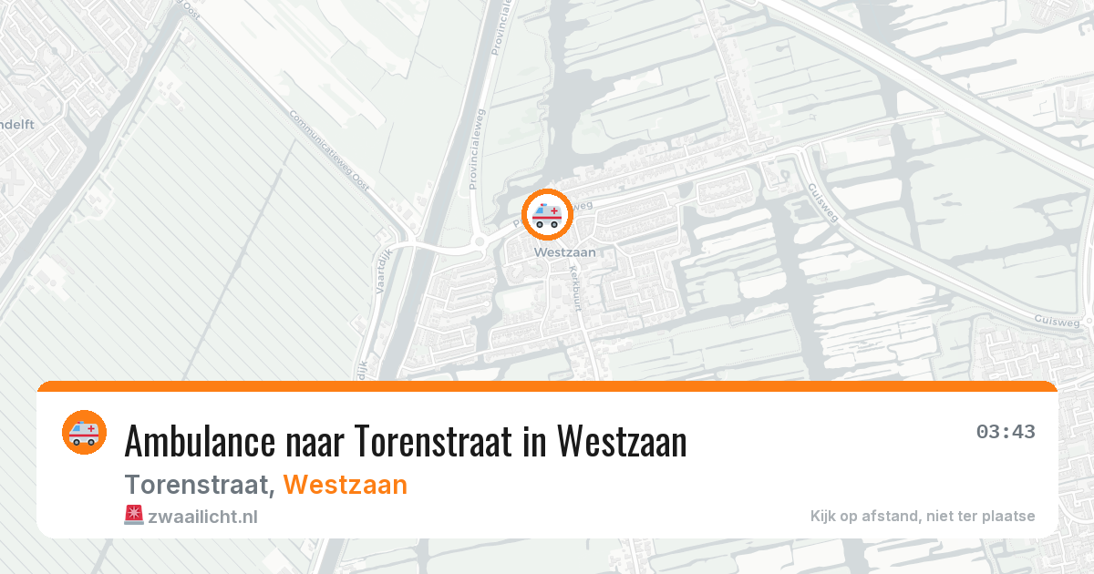 Ambulance naar Torenstraat in Westzaan — 27 jul 2026