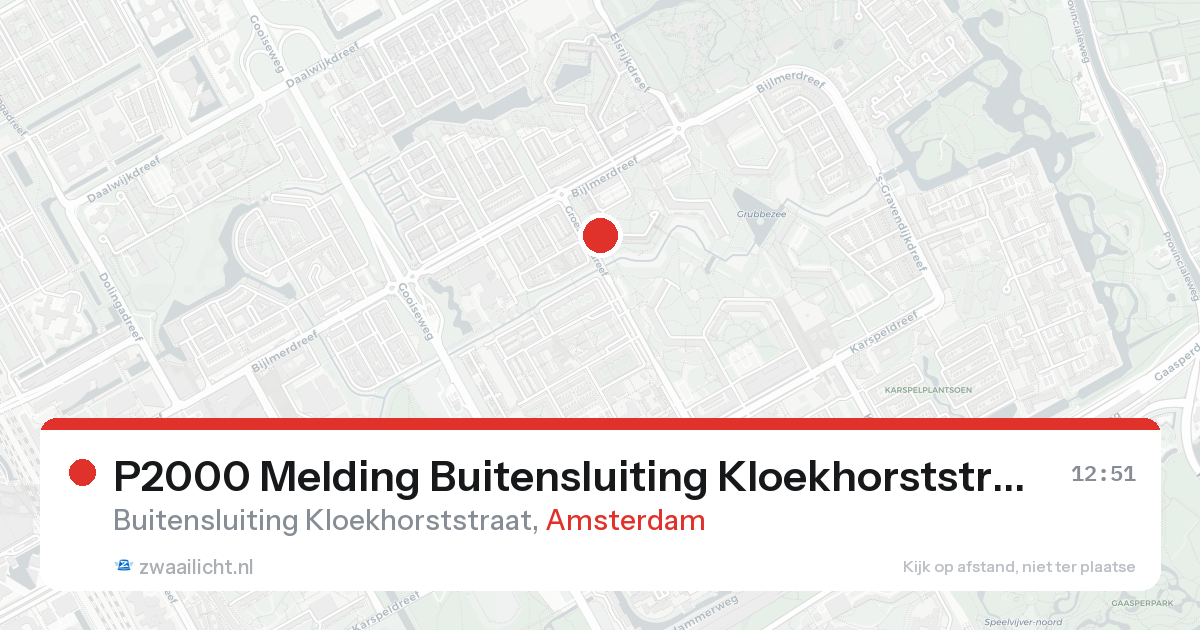 P2000 Melding Buitensluiting Kloekhorststraat, Amsterdam — 31 jan 2026