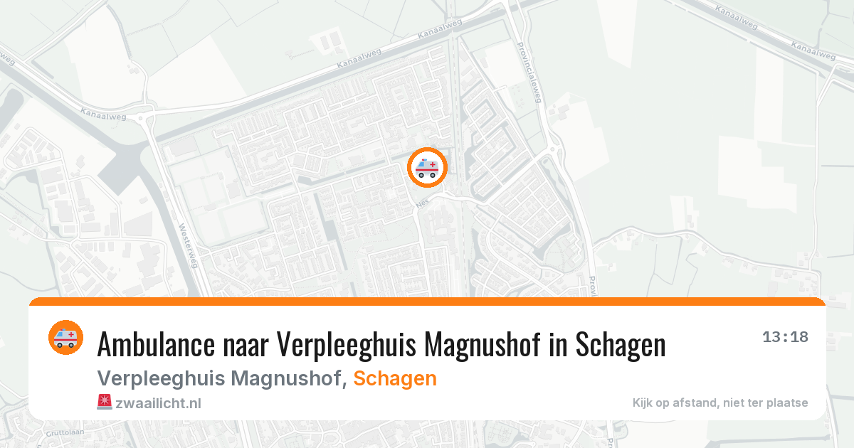 Ambulance naar Verpleeghuis Magnushof in Schagen — 18 mei 2026