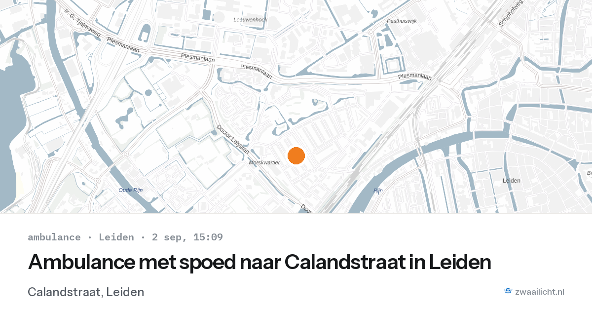 Ambulance met spoed naar Calandstraat in Leiden — 2 sep 2026