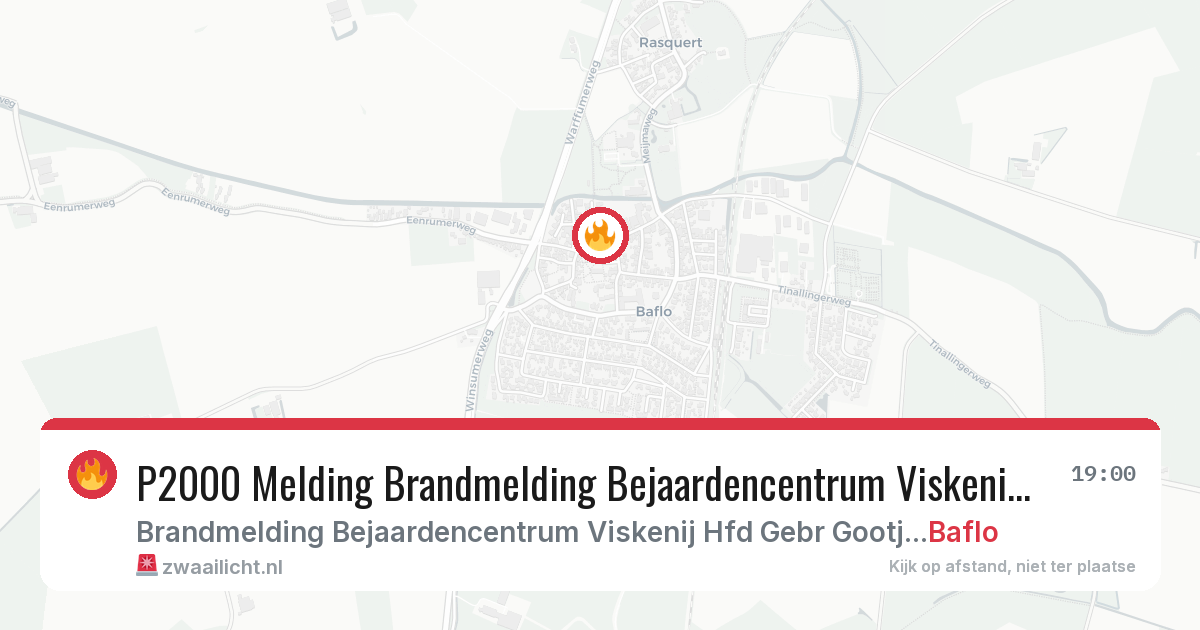 P2000 Melding Brandmelding Bejaardencentrum Viskenij Hfd Gebr Gootjesstraat, Baflo — 22 jun 2026