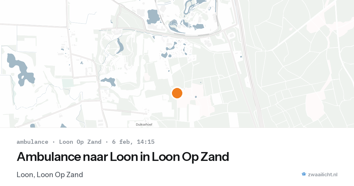 Ambulance naar Loon in Loon Op Zand — 6 feb 2026