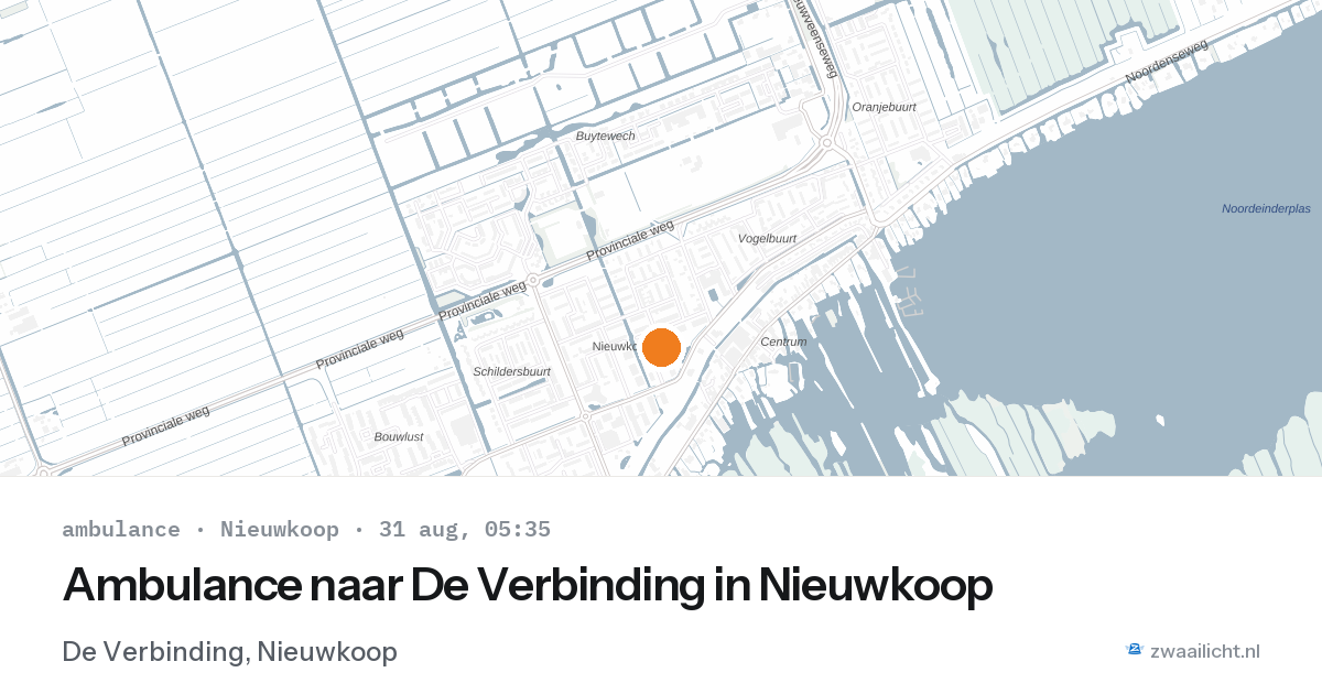 Ambulance naar De Verbinding in Nieuwkoop — 31 aug 2026