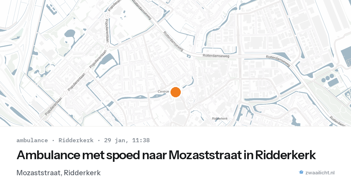 Ambulance met spoed naar Mozaststraat in Ridderkerk — 29 jan 2026