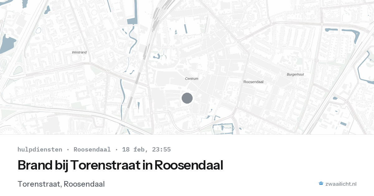 Brand bij Torenstraat in Roosendaal — 18 feb 2026