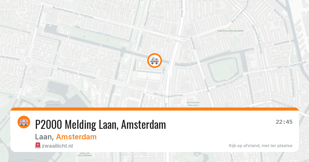 P2000 Melding Laan, Amsterdam — 29 jun 2026
