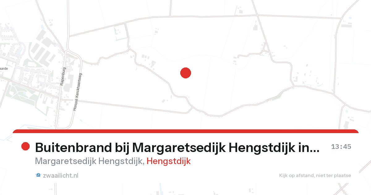 Buitenbrand bij Margaretsedijk Hengstdijk in Hengstdijk — 24 aug 2026