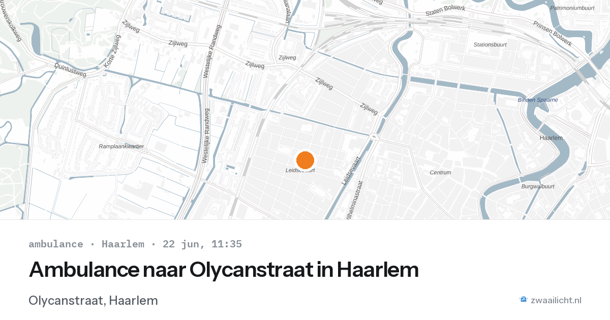 Ambulance naar Olycanstraat in Haarlem — 22 jun 2026