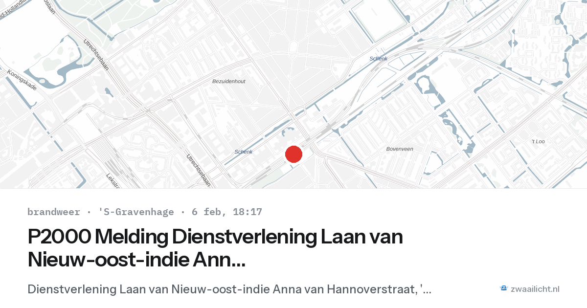 P2000 Melding Dienstverlening Laan van Nieuw-oost-indie Anna van Hannoverstraat, 'S-Gravenhage — 6 feb 2026