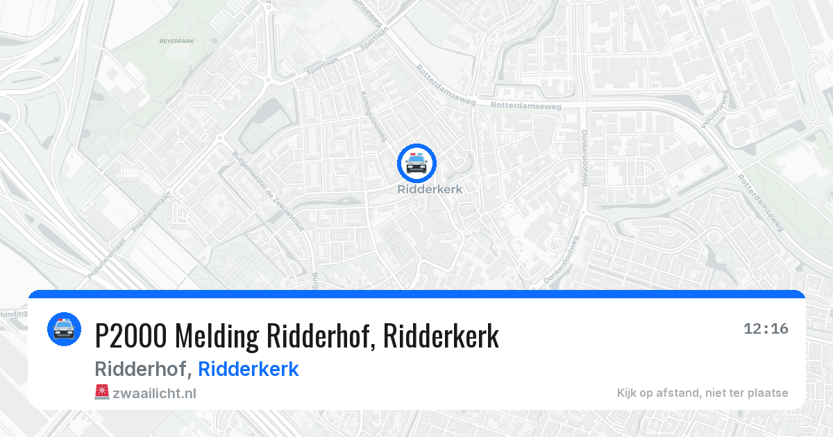 P2000 Melding Ridderhof, Ridderkerk — 10 aug 2026