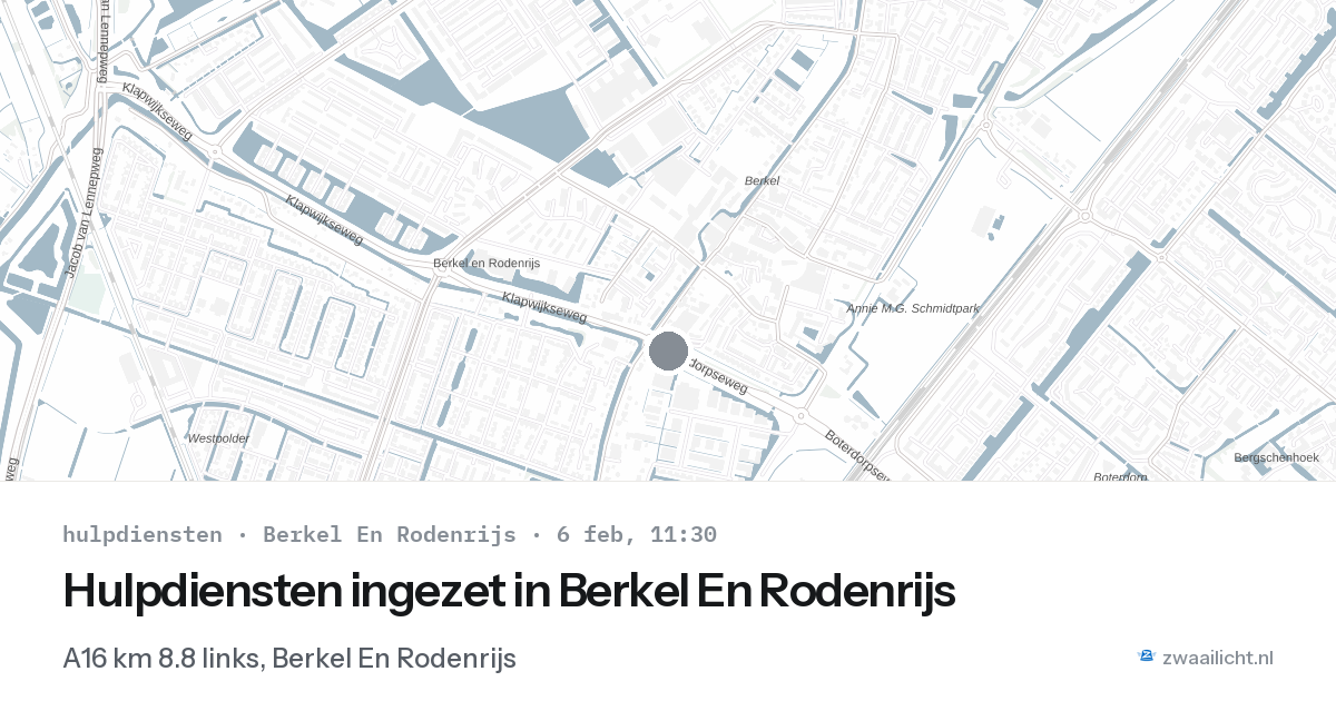Hulpdiensten ingezet in Berkel En Rodenrijs — 6 feb 2026 | 🚨 Zwaailicht.nl