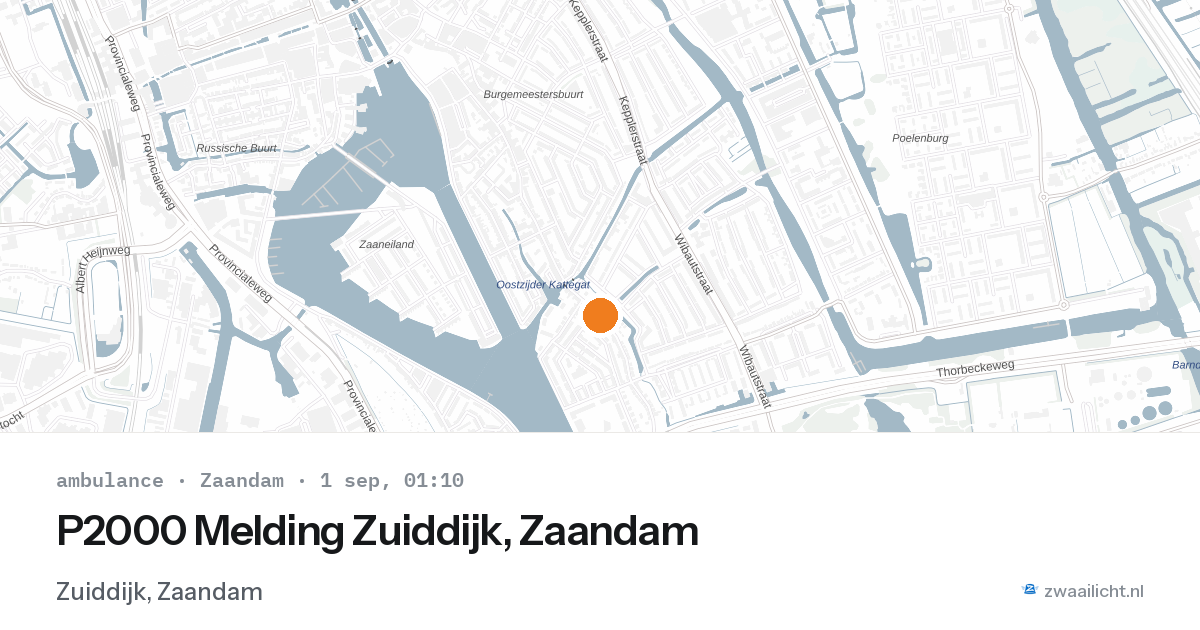 P2000 Melding Zuiddijk, Zaandam — 31 aug 2026