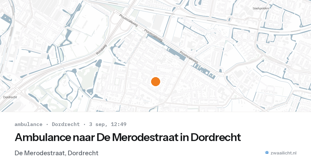 Ambulance naar De Merodestraat in Dordrecht — 3 sep 2026