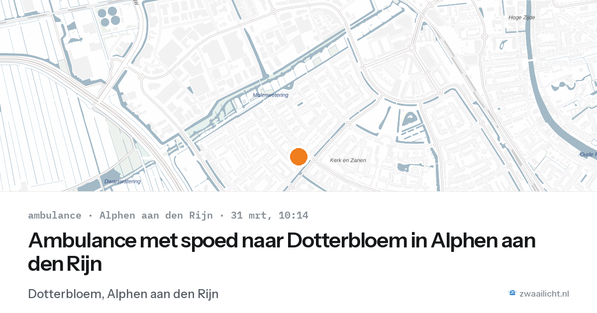 Ambulance met spoed naar Dotterbloem in Alphen aan den Rijn — 31 mrt 2026
