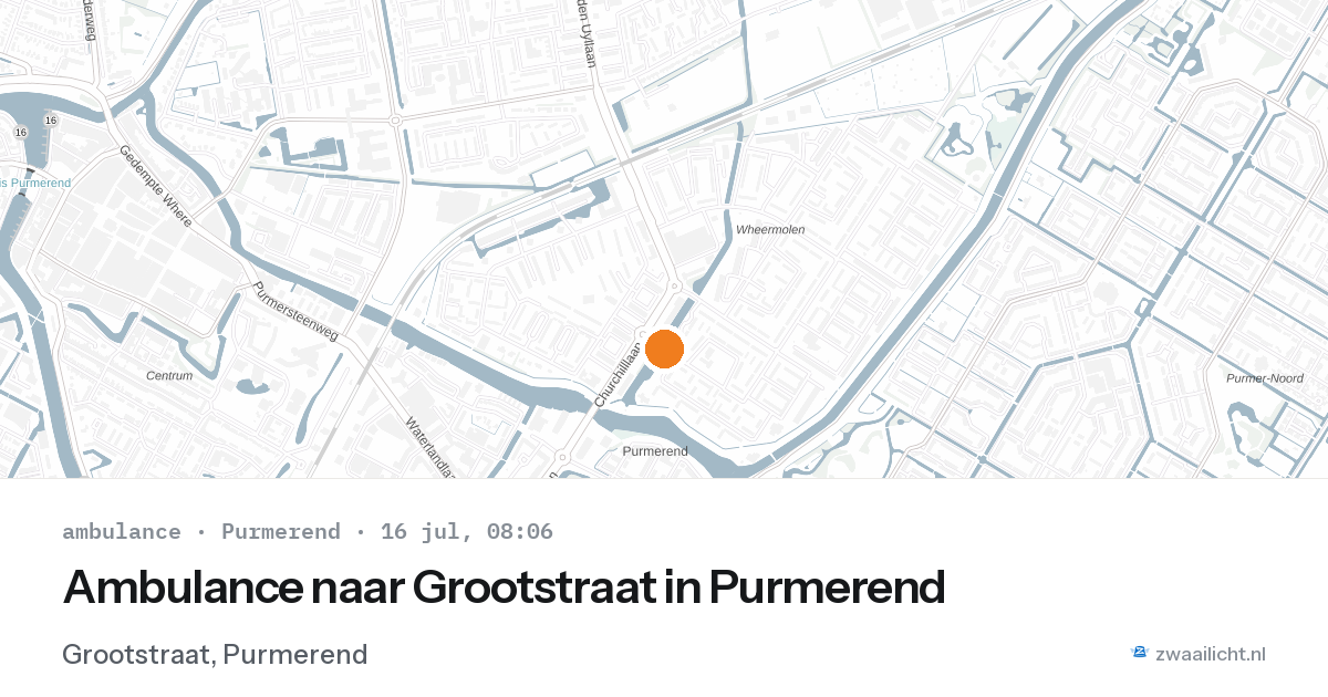 Ambulance naar Grootstraat in Purmerend — 16 jul 2026