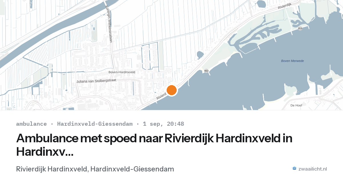 Ambulance met spoed naar Rivierdijk Hardinxveld in Hardinxveld-Giessendam — 1 sep 2026