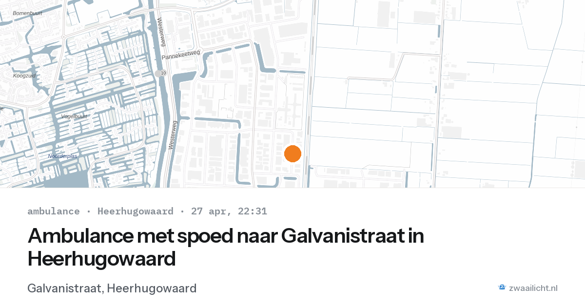 Ambulance met spoed naar Galvanistraat in Heerhugowaard — 27 apr 2026