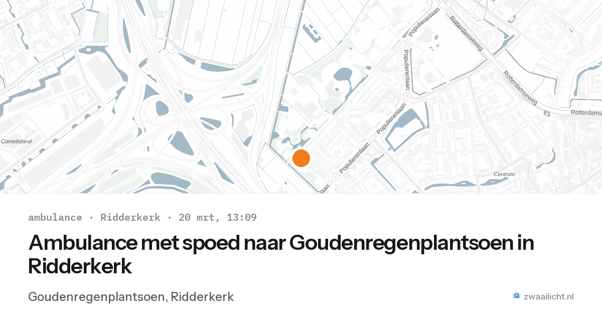 Ambulance met spoed naar Goudenregenplantsoen in Ridderkerk — 20 mrt 2026