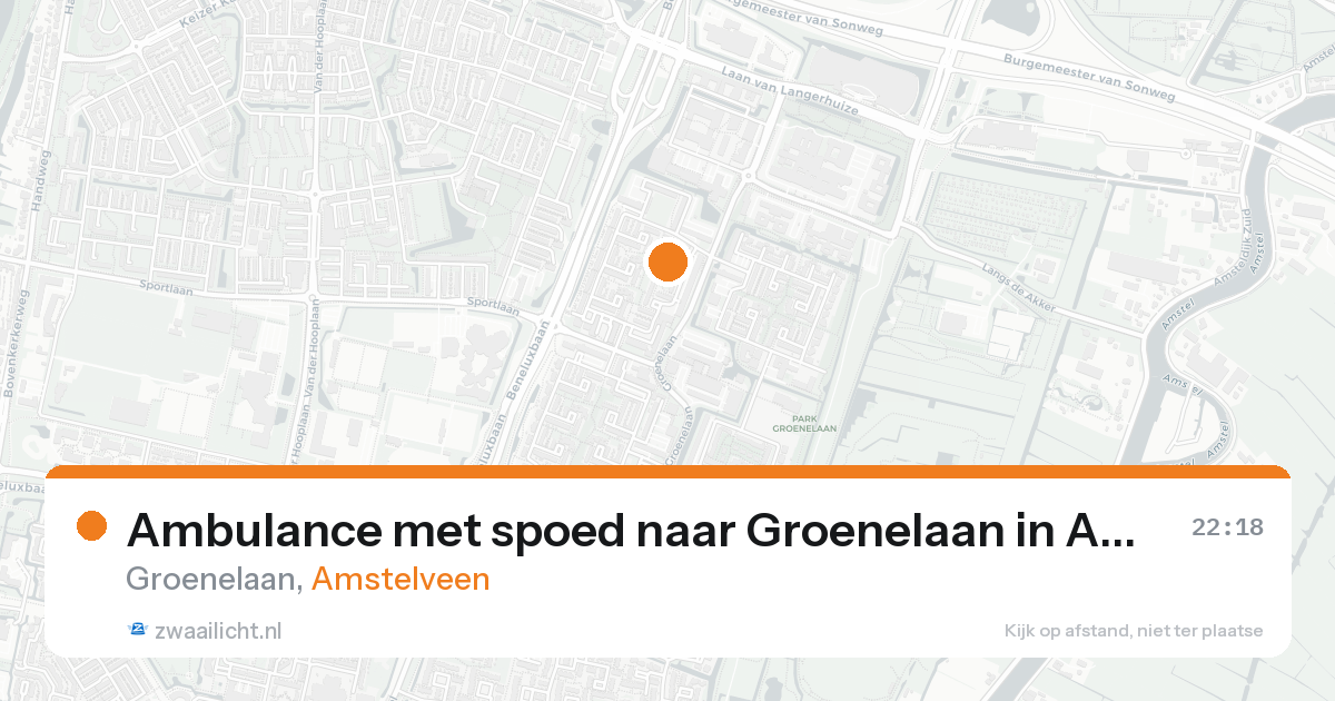 Ambulance met spoed naar Groenelaan in Amstelveen — 16 aug 2026