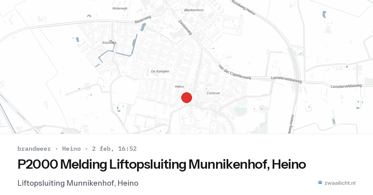 P2000 Melding Liftopsluiting Munnikenhof, Heino — 2 feb 2026