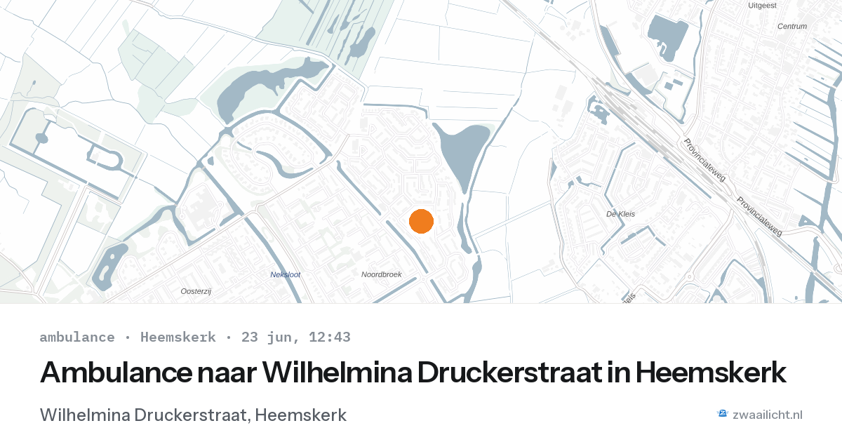 Ambulance naar Wilhelmina Druckerstraat in Heemskerk — 23 jun 2026
