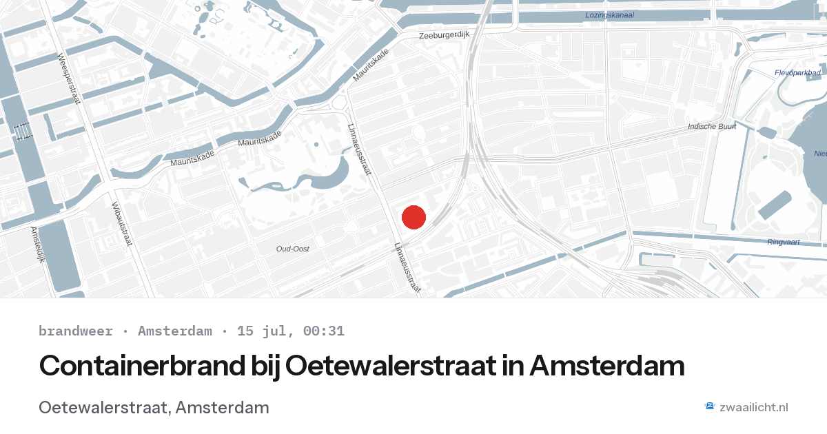 Containerbrand bij Oetewalerstraat in Amsterdam — 14 jul 2026