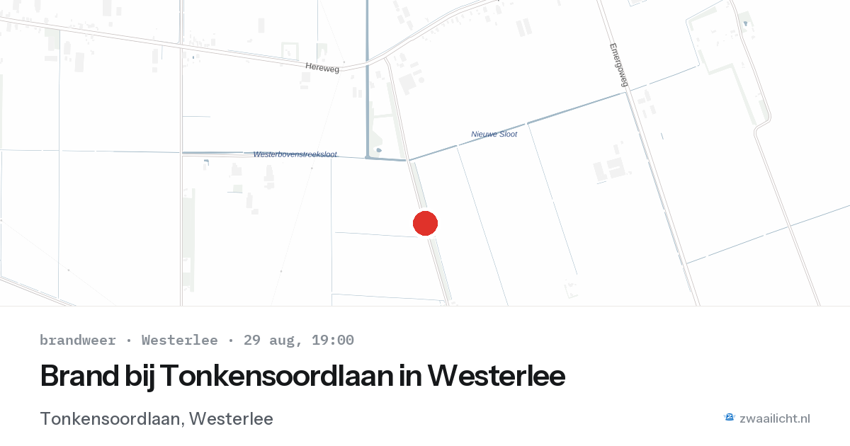 Brand bij Tonkensoordlaan in Westerlee — 29 aug 2026