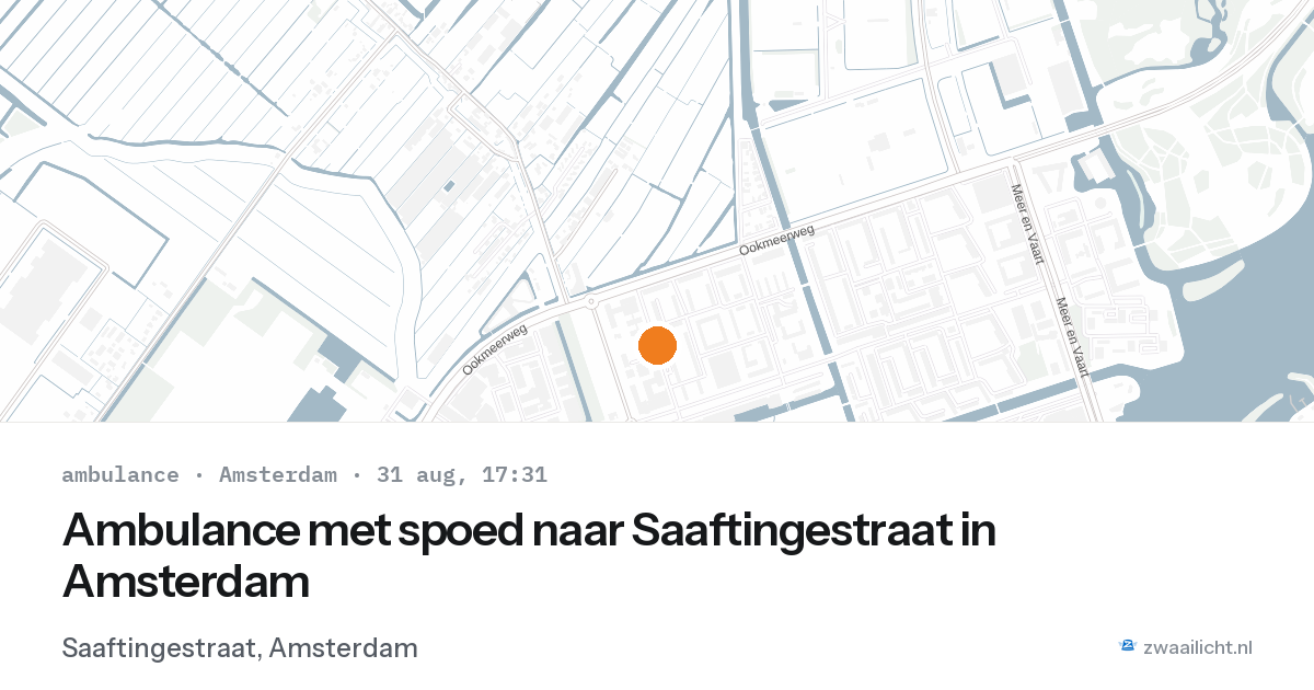 Ambulance met spoed naar Saaftingestraat in Amsterdam — 31 aug 2026
