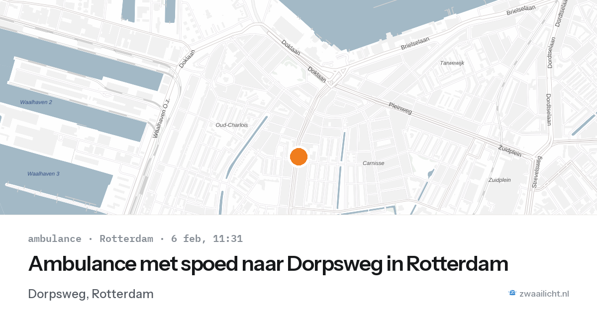 Ambulance met spoed naar Dorpsweg in Rotterdam — 6 feb 2026