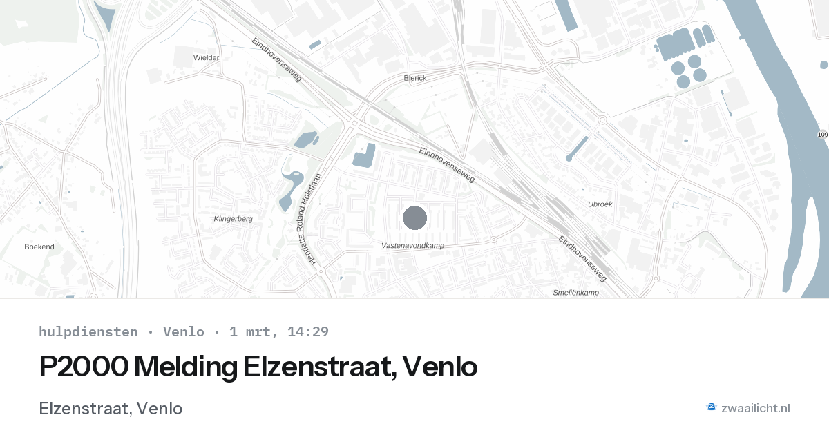 P2000 Melding Elzenstraat, Venlo — 1 mrt 2026