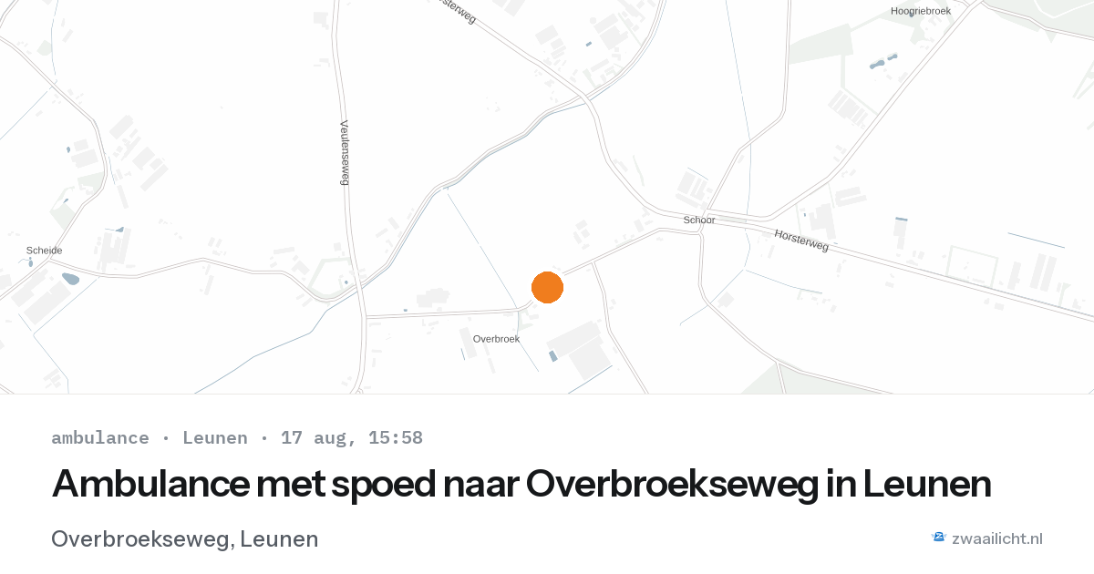 Ambulance met spoed naar Overbroekseweg in Leunen — 17 aug 2026