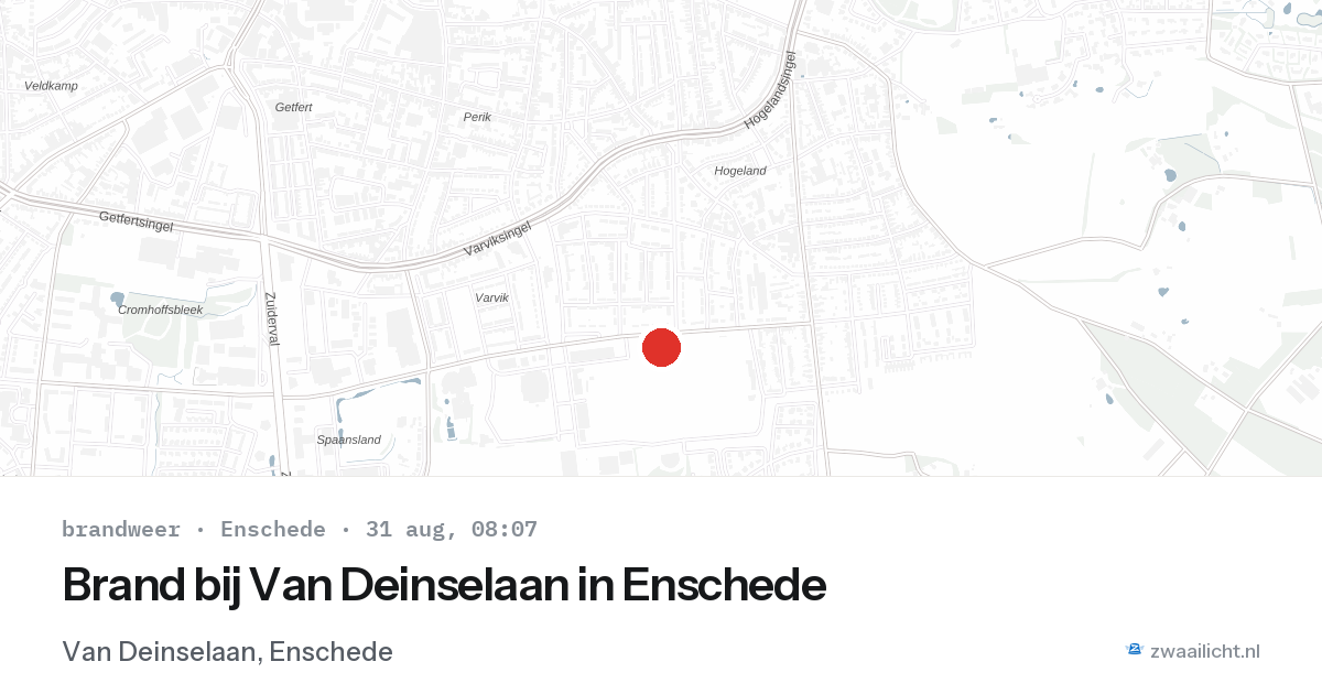 Brand bij Van Deinselaan in Enschede — 31 aug 2026