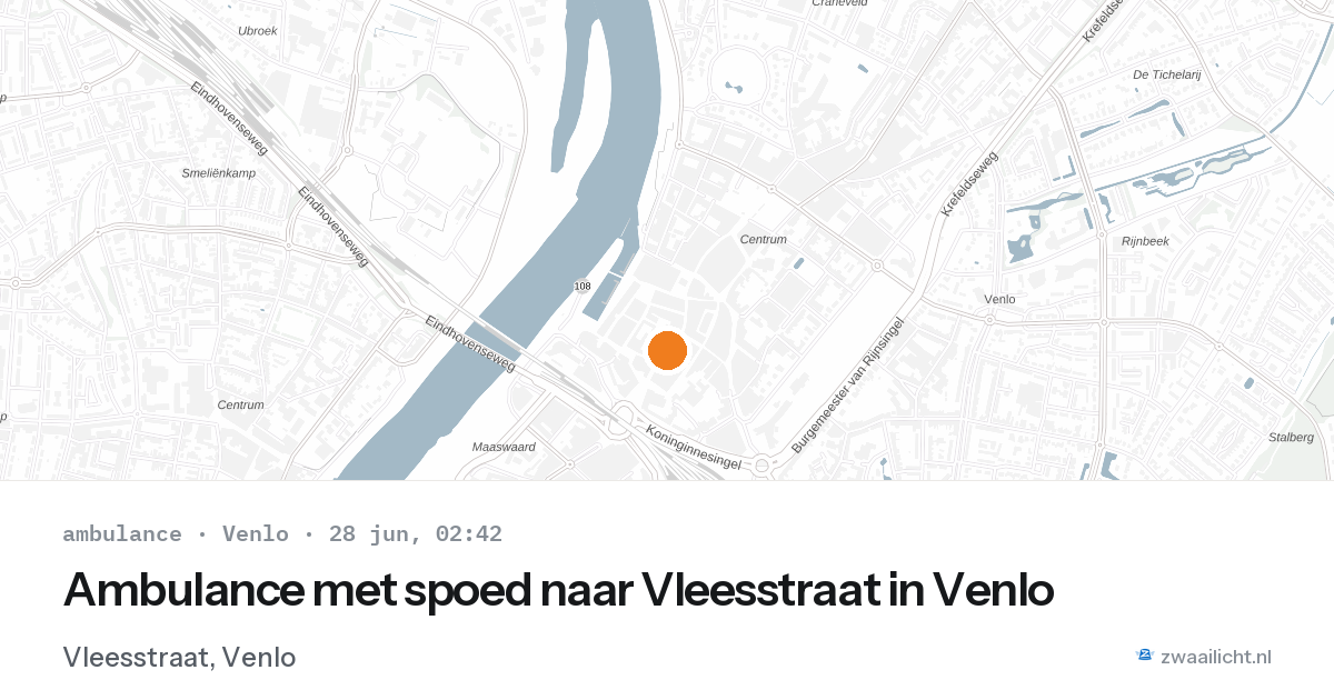 Ambulance met spoed naar Vleesstraat in Venlo — 28 jun 2026