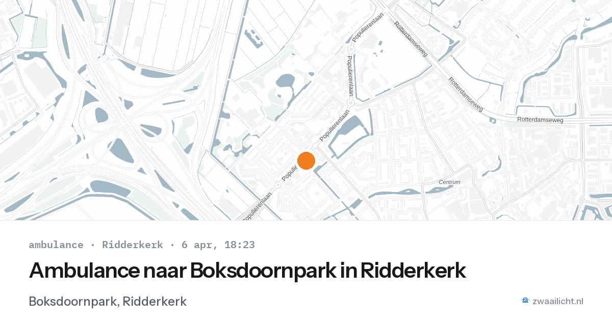 Ambulance naar Boksdoornpark in Ridderkerk — 6 apr 2026