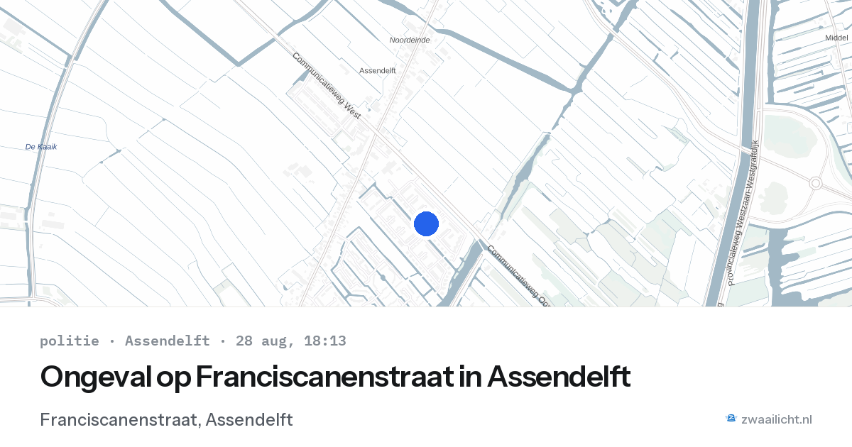 Ongeval op Franciscanenstraat in Assendelft — 28 aug 2026