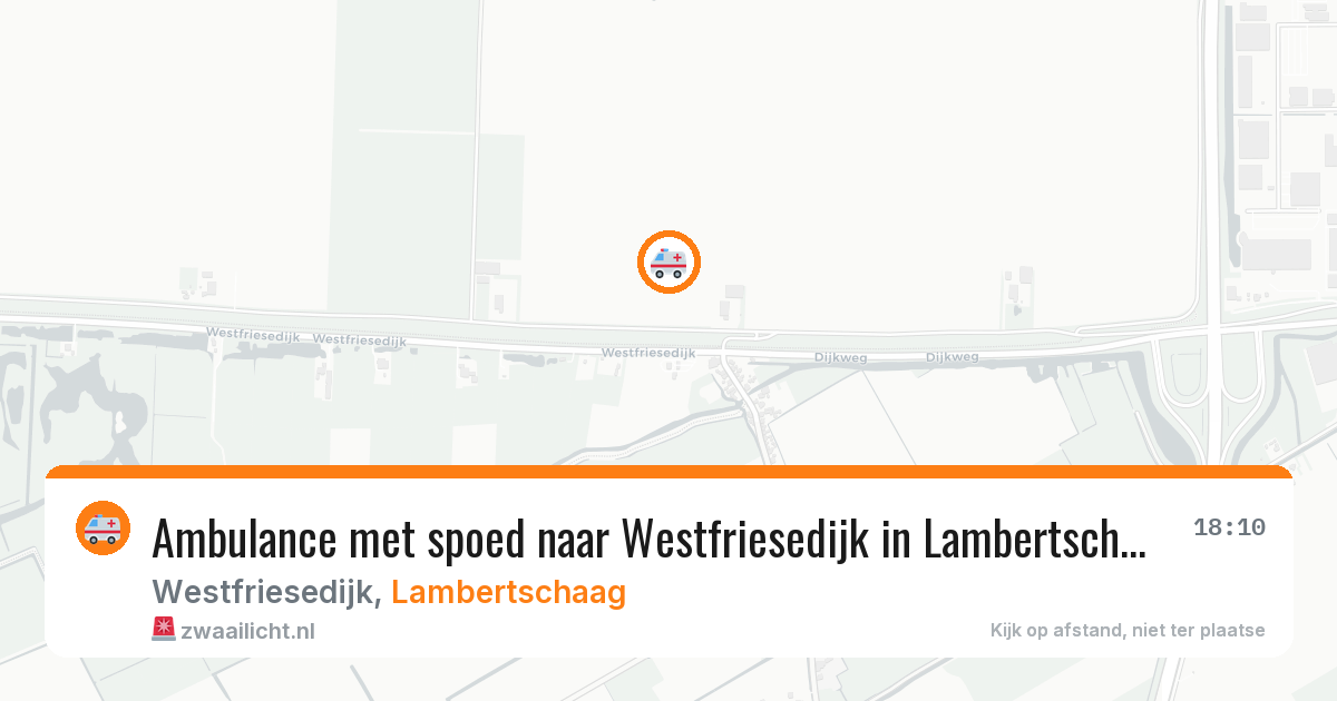 Ambulance met spoed naar Westfriesedijk in Lambertschaag — 1 feb 2026