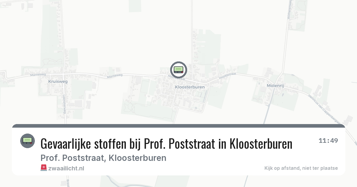 Gevaarlijke stoffen bij Prof. Poststraat in Kloosterburen — 22 jul 2026