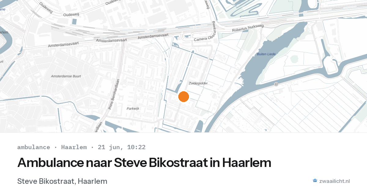 Ambulance naar Steve Bikostraat in Haarlem — 21 jun 2026