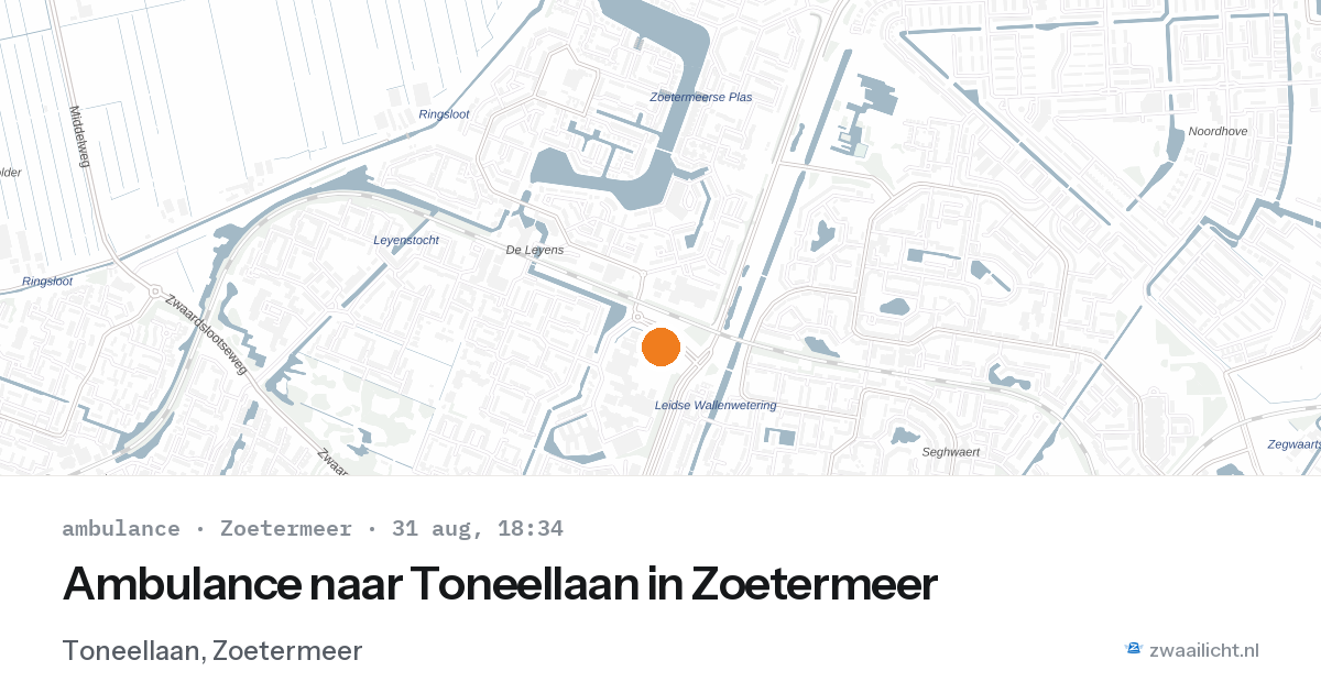 Ambulance naar Toneellaan in Zoetermeer — 31 aug 2026