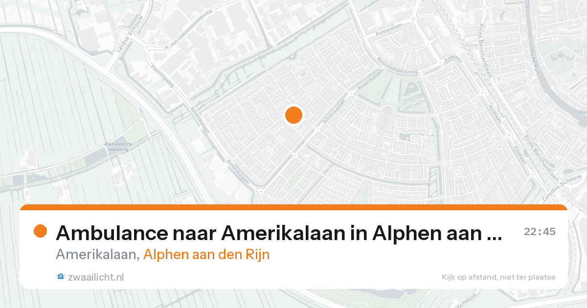 Ambulance naar Amerikalaan in Alphen aan den Rijn — 17 aug 2026