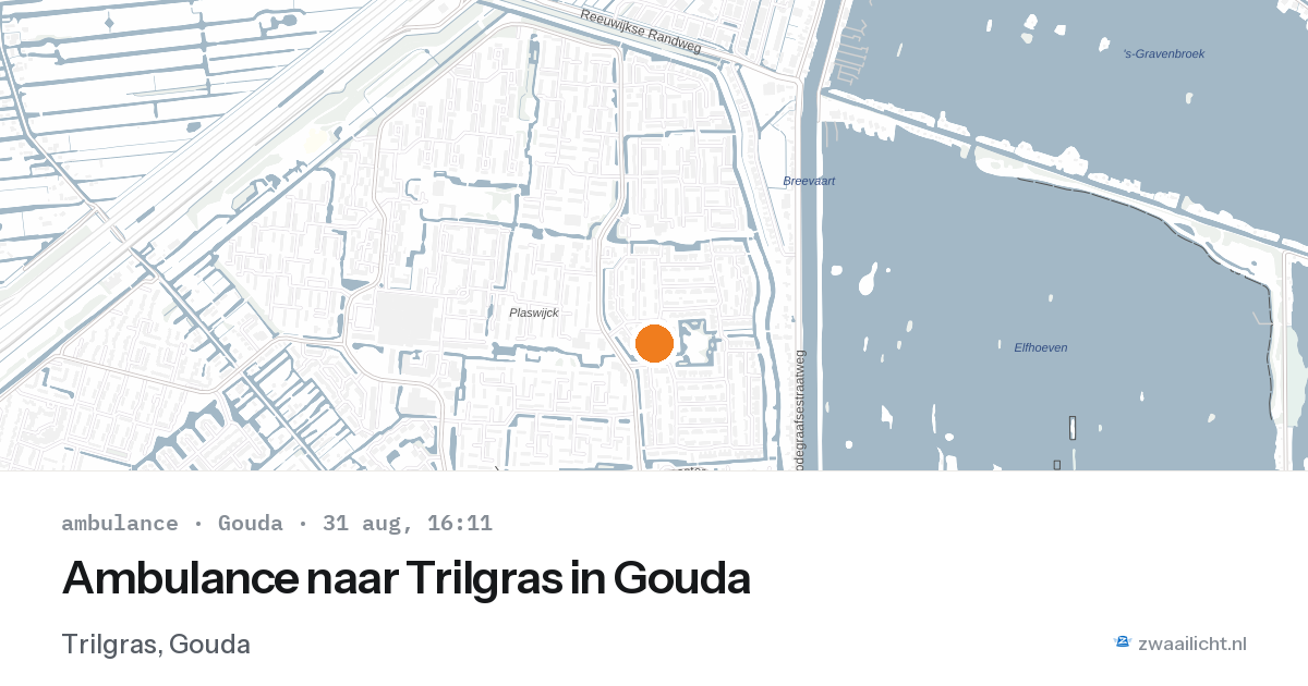 Ambulance naar Trilgras in Gouda — 31 aug 2026
